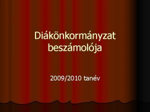 Diknkormnyzat beszmolja 20092010 tanv l l l 2009