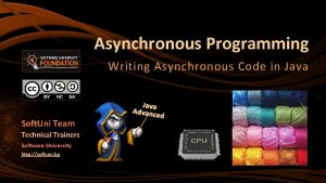 Asynchronous Programming Writing Asynchronous Code in Java Soft