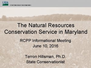 The Natural Resources Conservation Service in Maryland RCPP