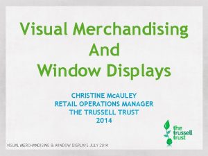 Visual Merchandising And Window Displays CHRISTINE Mc AULEY