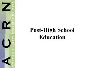 PostHigh School Education What Should I Do After