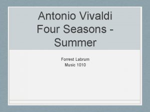 Vivaldi four seasons summer analysis