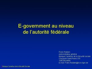 Egovernment au niveau de lautorit fdrale Frank Robben