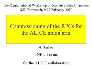 The X international Workshop on Resistive Plate Chambers