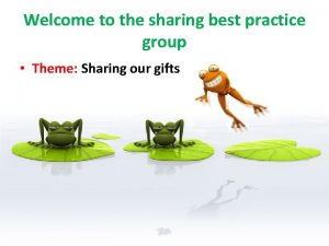 Best practice sharing ideas