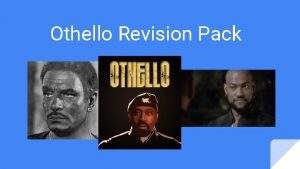 Othello revision