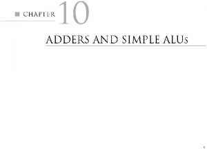 1 10 1 Simple Adders Halfadder Figure 10