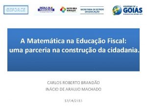 A Matemtica na Educao Fiscal uma parceria na