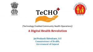 Technology Enabled Community Health Operations A Digital Health