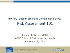 Advisory Panel on Emerging Contaminants APEC Risk Assessment