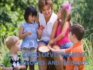 Female child development theorists