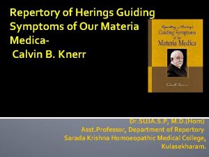 Repertory of Herings Guiding Symptoms of Our Materia