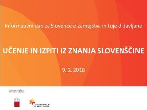 Informativni dan za Slovence iz zamejstva in tuje