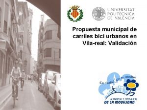 Propuesta municipal de carriles bici urbanos en Vilareal