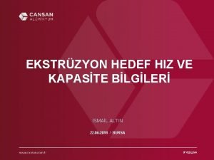 EKSTRZYON HEDEF HIZ VE KAPASTE BLGLER SMAL ALTIN