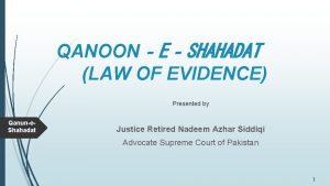 Oral evidence in qanoon e shahadat