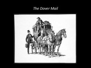 The dover mail