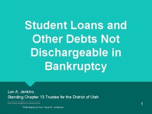 Student Loans and Other Debts Not Dischargeable in