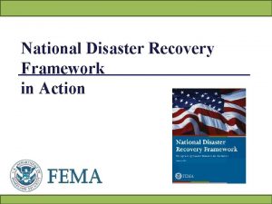 National disaster recovery framework