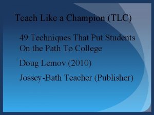 Teach like a champion book summary