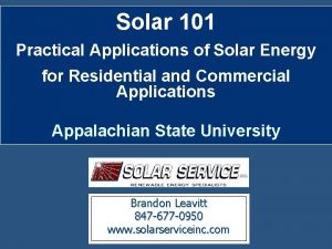 Practical application of solar energy Practical application of solar energy