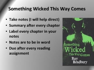 Something wicked this way comes chapter summary