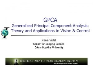 GPCA Generalized Principal Component Analysis Theory and Applications