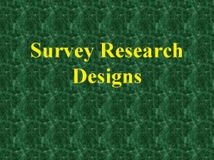 Successive independent samples design Successive independent samples design