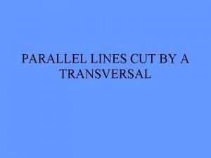 Parallel lines degrees Parallel lines degrees