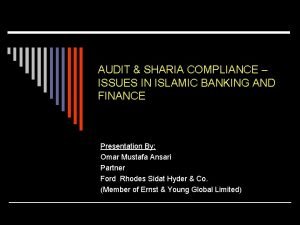 AUDIT SHARIA COMPLIANCE ISSUES IN ISLAMIC BANKING AND