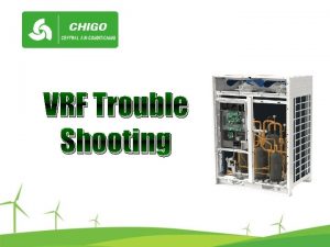 Vrf system troubleshooting