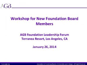 Workshop for New Foundation Board Members AGB Foundation