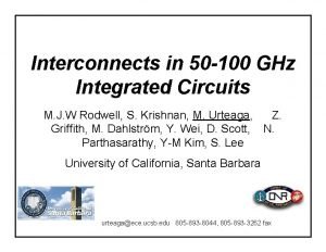 Interconnects in 50 100 GHz Integrated Circuits M