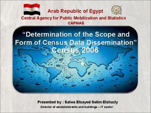 Arab Republic of Egypt Central Agency for Public