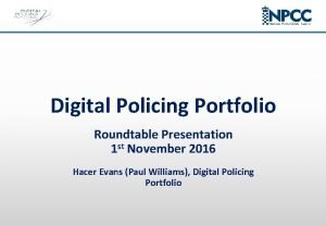 Digital policing portfolio