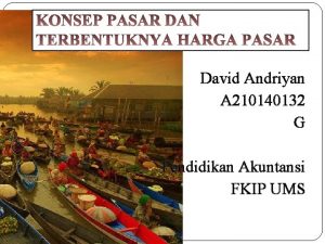 David Andriyan A 210140132 G Pendidikan Akuntansi FKIP