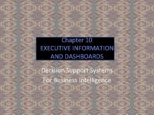 Decision support system dashboards