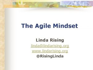 Linda rising agile mindset