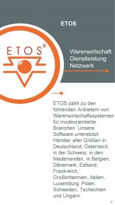 ETOS Warenwirtschaft Dienstleistung Netzwerk ETOS zhlt zu den