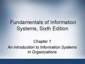 Introduction to information systems 6th edition