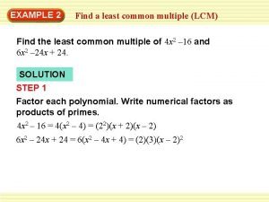 Lcd of polynomials Lcd of polynomials