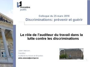 Colloque du 25 mars 2016 Discriminations prvenir et