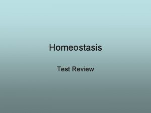 Homeostasis Test Review Part A True and False