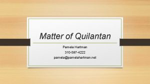 Matter of quilantan