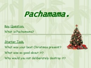 Pachamama movie questions