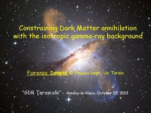 Constraining Dark Matter annihilation with the isotropic gammaray