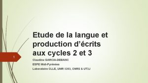 1 Etude de la langue et production dcrits