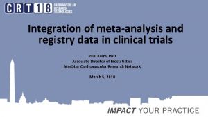 Integration of metaanalysis and registry data in clinical