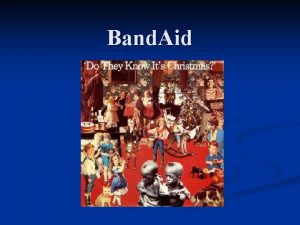 Band aid project Band aid project