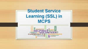 Student Service Learning SSL in MCPS Activator Type